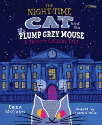 Book Cover for The Night-Time Cat and the Plump, Grey Mouse by Erika McGann