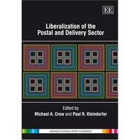 Book Cover for Liberalization of the Postal and Delivery Sector by Conference on Postal and Delivery Economics, Michael A Crew, Paul R Kleindorfer