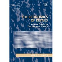 Book Cover for The Economics of Keynes by Mark Hayes