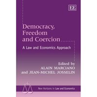 Book Cover for Democracy, Freedom and Coercion by Alain Marciano, JeanMichel Josselin