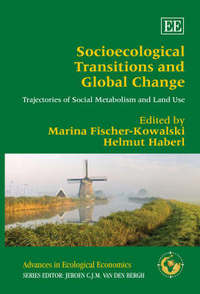 Book Cover for Socioecological Transitions and Global Change by Marina FischerKowalski, Helmut Haberl