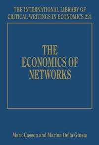 Book Cover for The Economics of Networks by Mark Casson