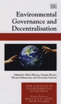 Book Cover for Environmental Governance and Decentralisation by Albert Breton