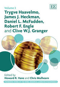 Book Cover for Trygve Haavelmo, James J. Heckman, Daniel L. McFadden, Robert F. Engle and Clive W.J. Granger by Trygve Haavelmo, Howard R Vane, Chris Mulhearn