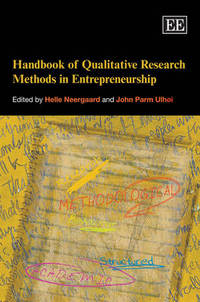 Book Cover for Handbook of Qualitative Research Methods in Entrepreneurship by Helle Neergaard, John P Ulhøi