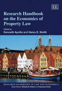 Book Cover for Research Handbook on the Economics of Property Law by Kenneth Michael Ayotte, Henry E Smith