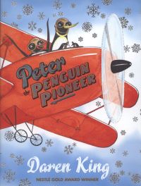 Book Cover for Peter the Penguin Pioneer by Daren King