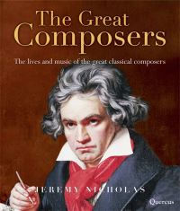 Book Cover for The Great Composers by Jeremy Nicholas