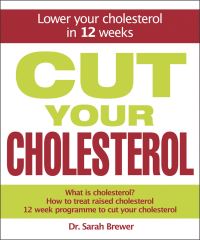 Book Cover for Cut Your Cholesterol by Sarah Brewer