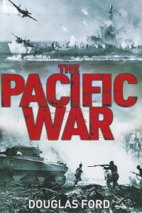 Book Cover for The Pacific War by Douglas Ford