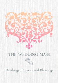 Book Cover for The Wedding Mass by Catholic Church