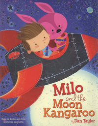 Book Cover for Milo and the Moon Kangaroo by Dan Taylor
