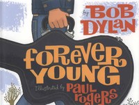 Book Cover for Forever Young by Bob Dylan, Paul Rogers