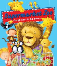 Book Cover for Supermarket Zoo by Caryl Hart, Ed Eaves