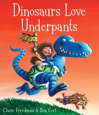 Book Cover for Dinosaurs Love Underpants by Claire Freedman, Ben Cort