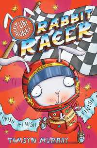 Book Cover for Rabbit Racer by Tamsyn Murray, Lee Wildish