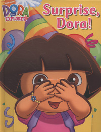 Book Cover for Surprise, Dora! by Molly Reisner, Susan Hall, Tom Mangano