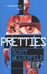 Book Cover for Pretties by Scott Westerfeld