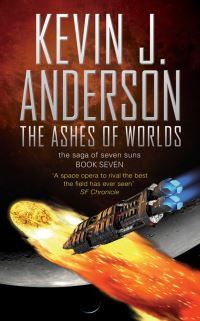 Book Cover for The Ashes of Worlds by Kevin J Anderson