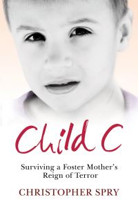 Book Cover for Child C by Christopher Spry