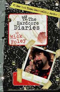 Book Cover for The Hardcore Diaries by Mick Foley