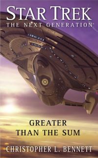 Book Cover for Greater Than the Sum by Christopher L. Bennett