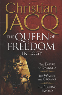 Book Cover for The Queen of Freedom Trilogy by Christian Jacq