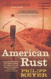 Book Cover for American Rust by Philipp Meyer