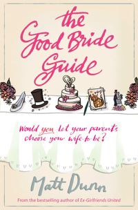 Book Cover for The Good Bride Guide by Matt Dunn