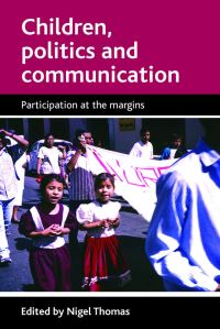 Book Cover for Children, Politics and Communication by Nigel Thomas