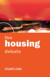 Book Cover for The Housing Debate by Stuart Lowe