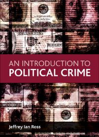 Book Cover for An Introduction to Political Crime by Jeffrey Ian Ross
