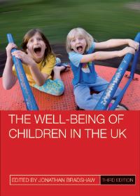 Book Cover for The Well-Being of Children in the UK by Jonathan Bradshaw