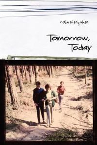 Book Cover for Tomorrow, Today by Colin Farquhar