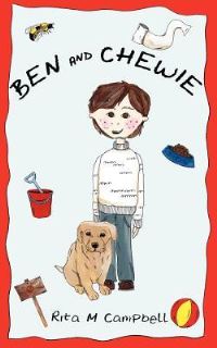 Book Cover for Ben and Chewie by Rita M Campbell