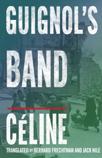 Book Cover for Guignol's Band by LouisFerdinand Céline