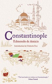 Book Cover for Constantinople by Edmondo De Amicis, Umberto Eco
