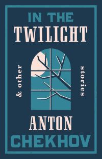 Book Cover for In the Twilight by Anton Pavlovich Chekhov