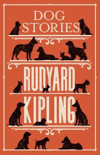 Book Cover for Dog Stories by Rudyard Kipling