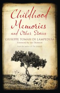 Book Cover for Childhood Memories and Other Stories by Giuseppe Tomasi di Lampedusa