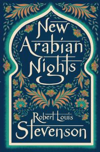Book Cover for New Arabian Nights by Robert Louis Stevenson