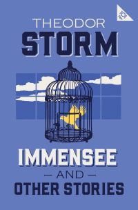 Book Cover for Immensee and Other Stories by Theodor Storm