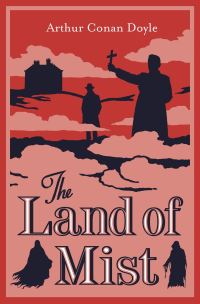 Book Cover for The Land of Mist by Arthur Conan Doyle