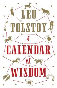 Book Cover for A Calendar of Wisdom by Leo Tolstoy