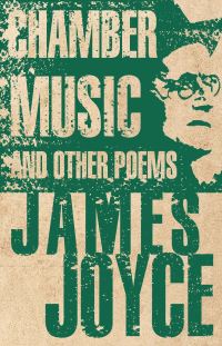 Book Cover for Chamber Music and Other Poems by James Joyce