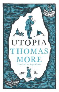 Book Cover for Utopia, or, The Island of Nowhere by Thomas More
