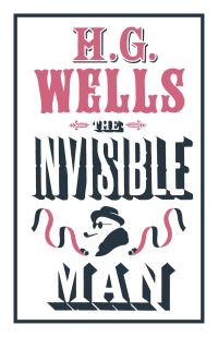 Book Cover for The Invisible Man by H G Wells