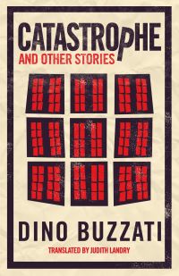 Book Cover for Catastrophe and Other Stories by Dino Buzzati