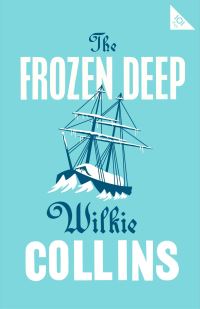 Book Cover for The Frozen Deep by Wilkie Collins
