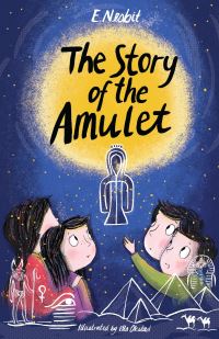 Book Cover for The Story of the Amulet by E Nesbit